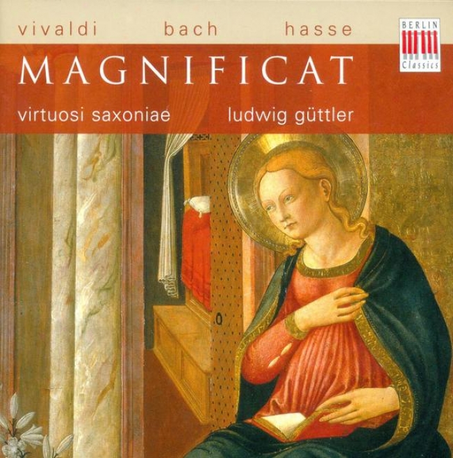 Vivaldi, A.: Magnificat, Rv 610 / Bach, J.s.: Christmas Oratorio (excerpts) / Hasse, J.a.: Salve Regina In G Major (guttler)