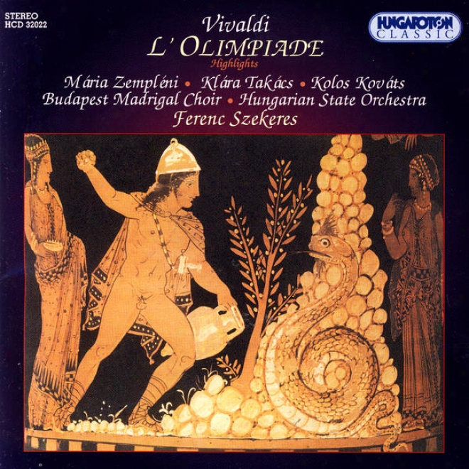 Vivaldi: L' Olimpiade / The Olimpiad - Melodramma / Operaa In Three Acts Rv 725 (highloghts)