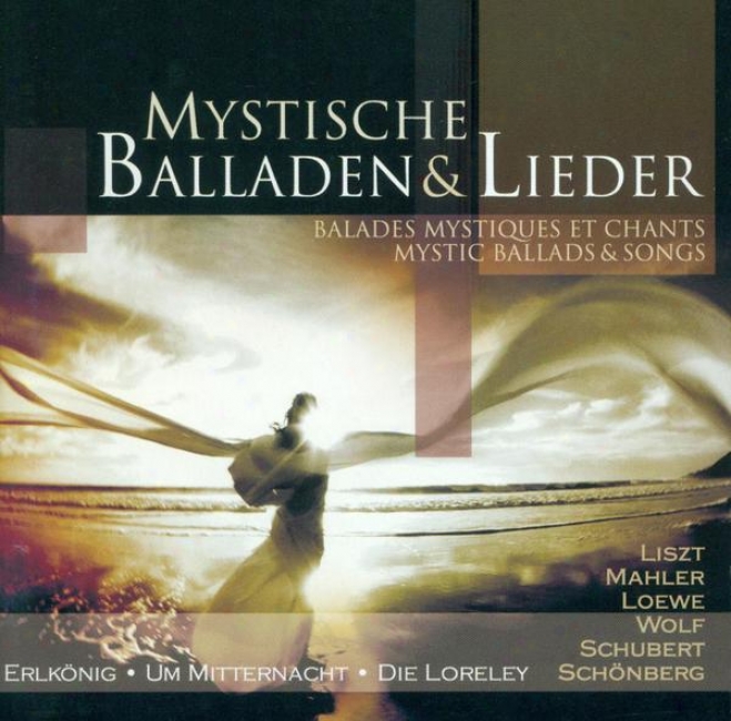 Vocal Music (ballsds And Songs) - Schubert, F. / Wolf, H. / Loewe, C. / Loeffler, C.m. / Mahler, G. / Mendelssohn, Felix / Reutter