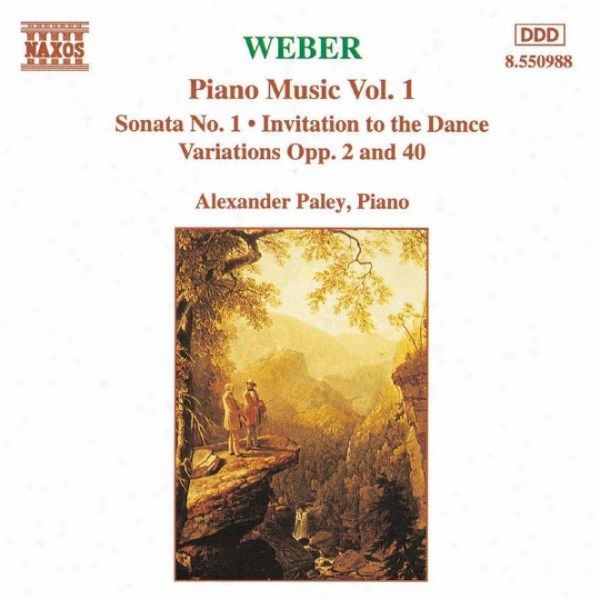 Weber: Piano Sonata No 1 / Invitation To The Dance / Variations, Opp 2 And 40