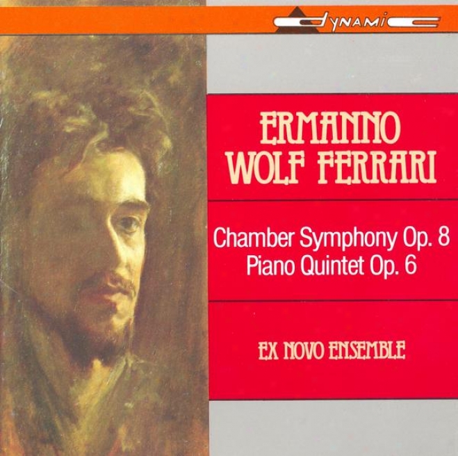 Wolf-ferrari: Sinfonia Da Camera In B Shoal Maokr / Piano Quintet In D Flat Major