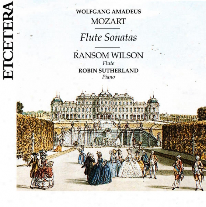 Wolfgang Amadeus Mozart, Flute Sonatas, Arrangements For Flute And Piano (1800)
