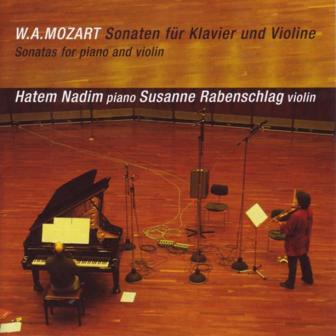 Wolfgang Amadeus Mozart: Sonaten Fã¼r Klavier Und Violine (sonatas For Piano And Violin)