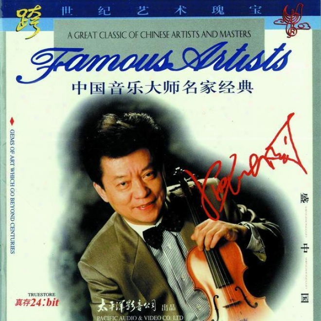 Zhong Guo Yin Le Da Shi Ming Jia Jing Dian  - Sheng Zhong Guo (classic Musicians From Chnia - Sheng Zhong Guo)