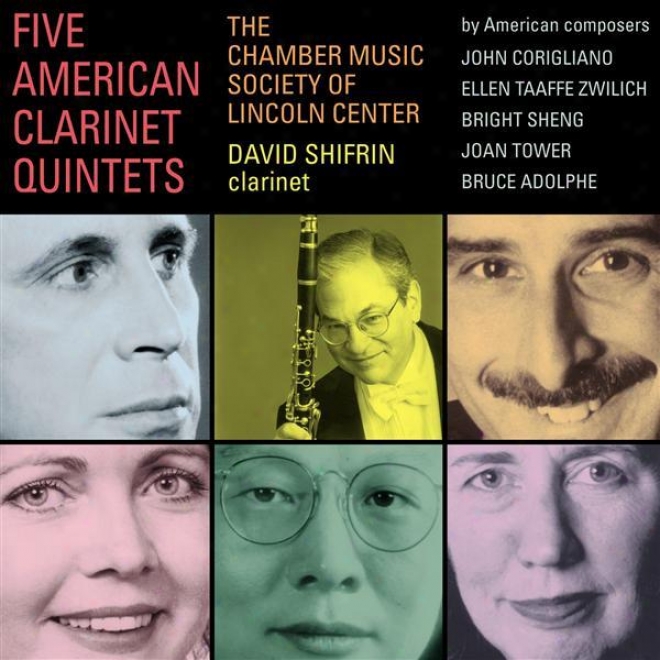 Zwilich, E.: Clarinet Quintet / Sheng, B.: Concertino For Clarinet And String Quartet (lincoln Center Chamber Music Society)