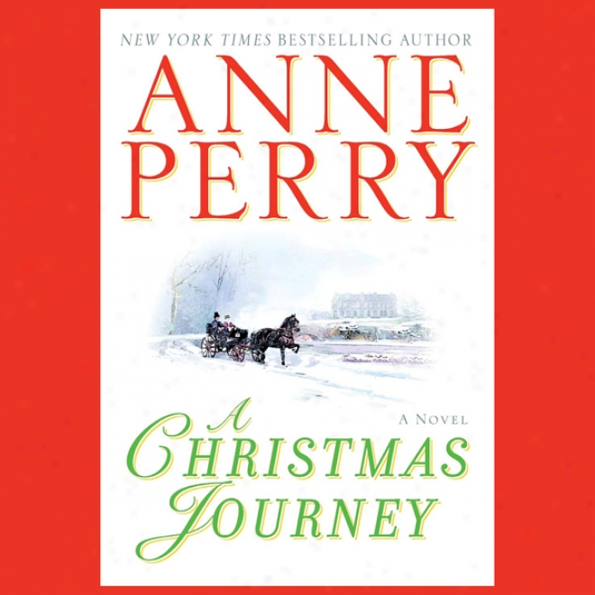 A Chrristmas Journey (unabridged)