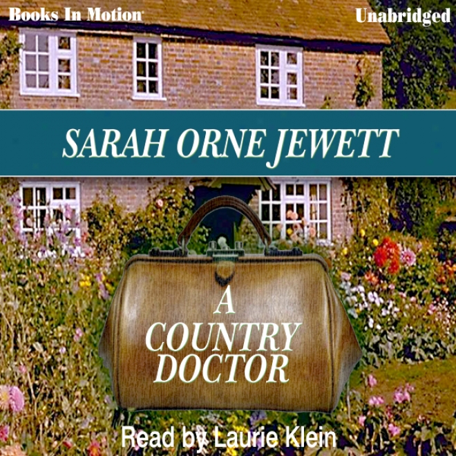 A Country Doctor (unabridged)