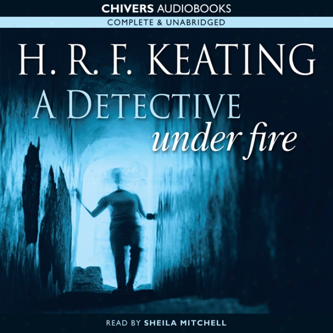 A Detective Under Fire (unabridged)