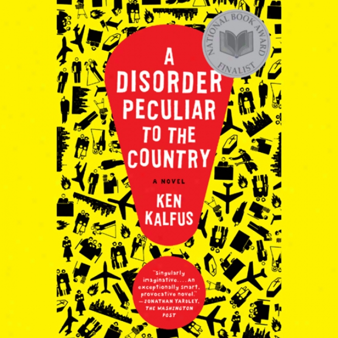 A Tumult Peculiar To The Country: A Novel (unabridged)