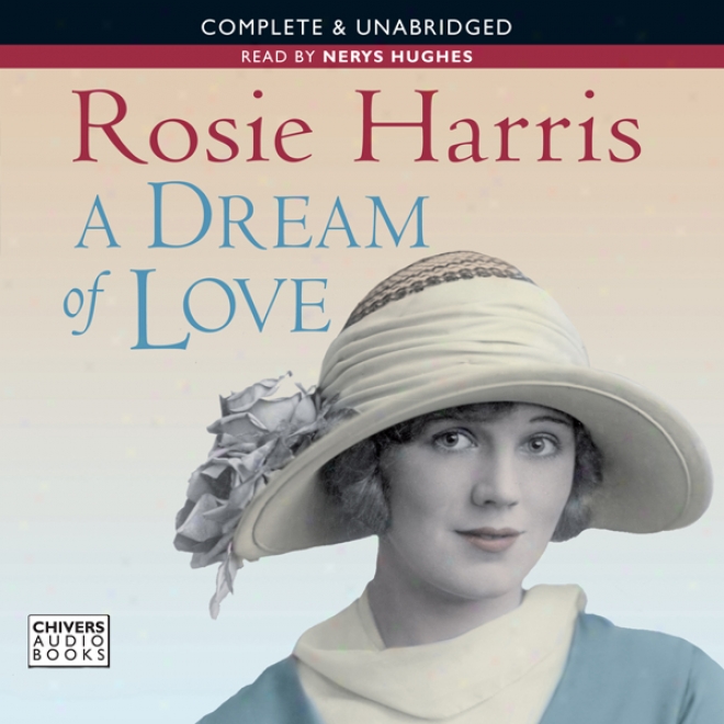 A Dream Of Like (unabridged)