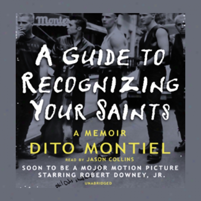 A Guide To Recognizing Your Saints (unabridged)