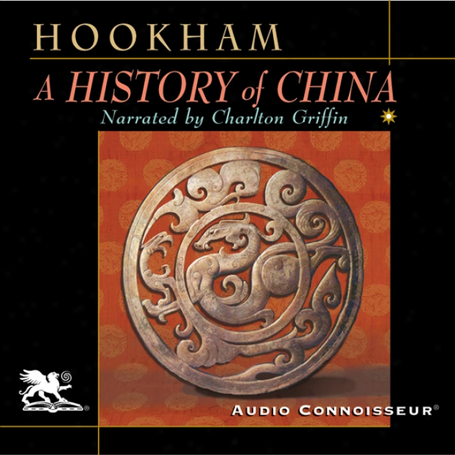 A-History Of China (unabridged)