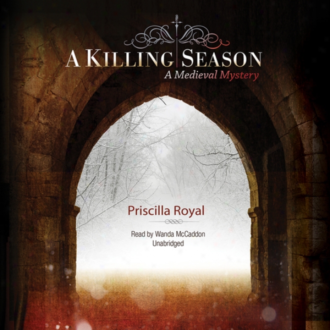 A Killing Season: A Medieval Secret (unabridged)