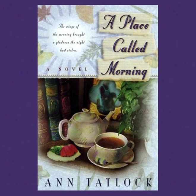 A Place Called Morning (unabridged)