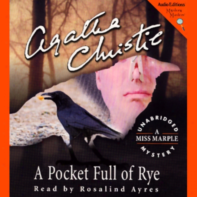 A Pocket Full Of Rye: A Miss Marple Mystery (unabridged)