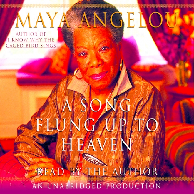 A Song Flung Up To Heaven (unabridged)