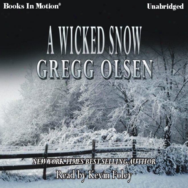 A Wicked Snow (unabridged)