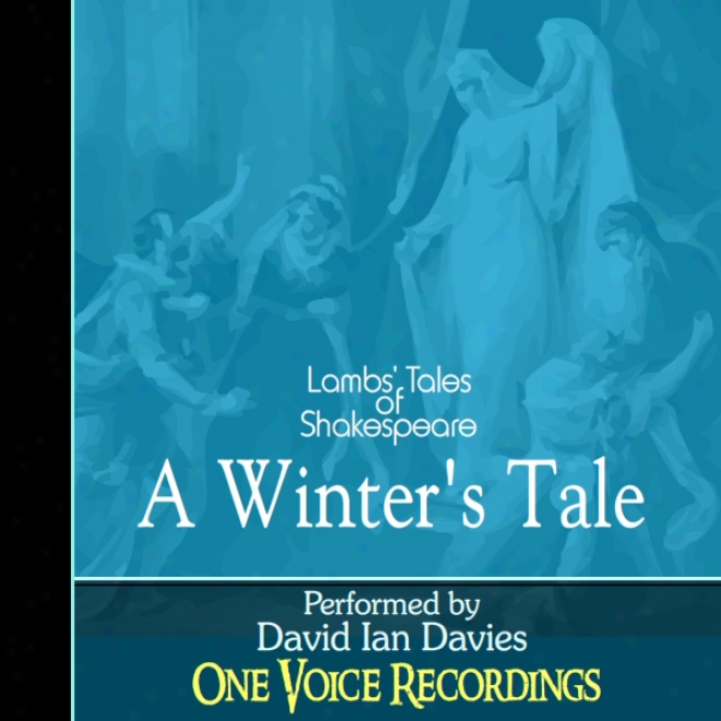 A Winter's Tale: Lambs Tales From Shakespeare (unabridged)