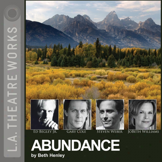 Abundance (dramatized) (unabridged)