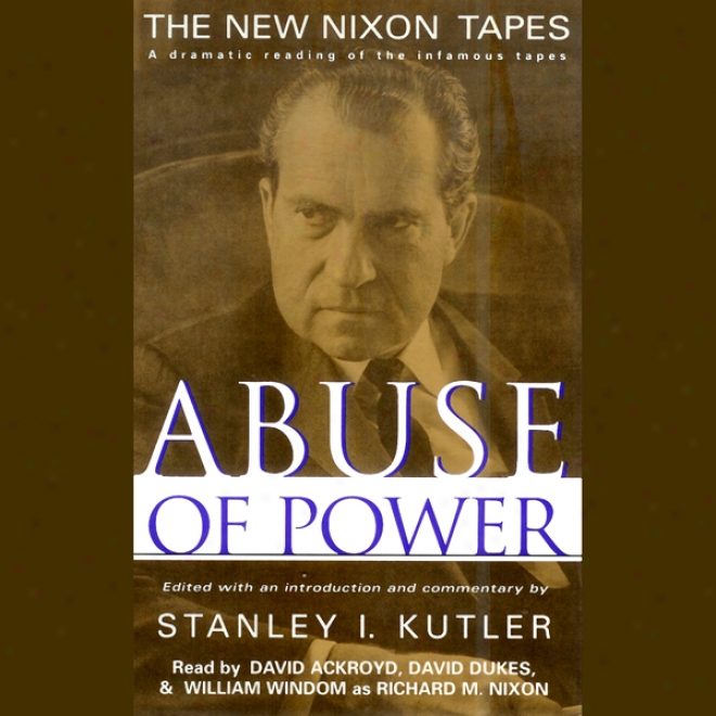 Abuse Of Power (unabridged)