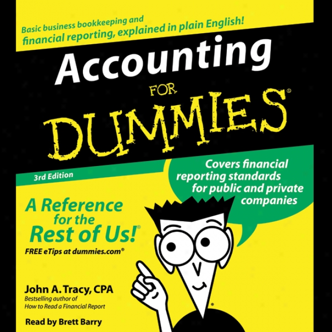 Accounting For Dummies, Third Edition