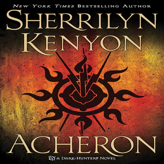 Acheron: Dark-hunter, Book 11 (unabridged)