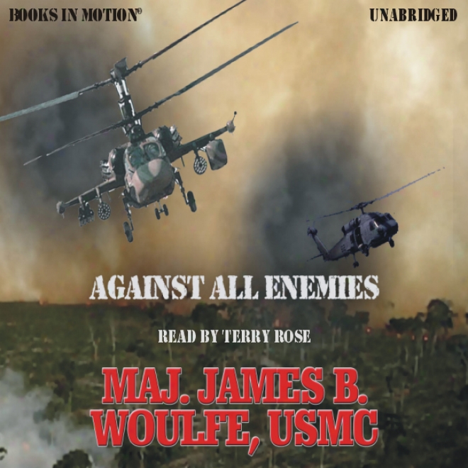 Against All Enemies (unabridged)