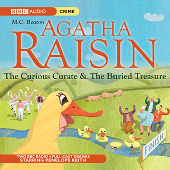 Agatha Raisin: The Curious Curate & The Buried Treasure (ynabridged)