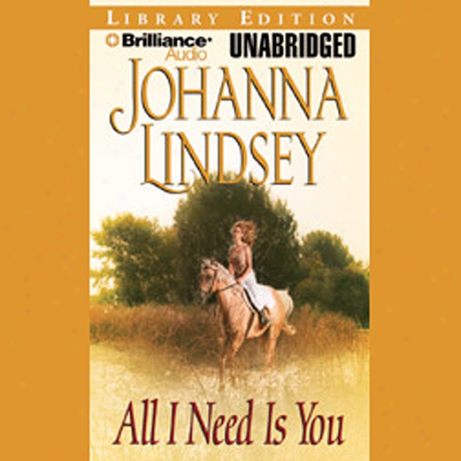 All I Need Is You (unabridged)