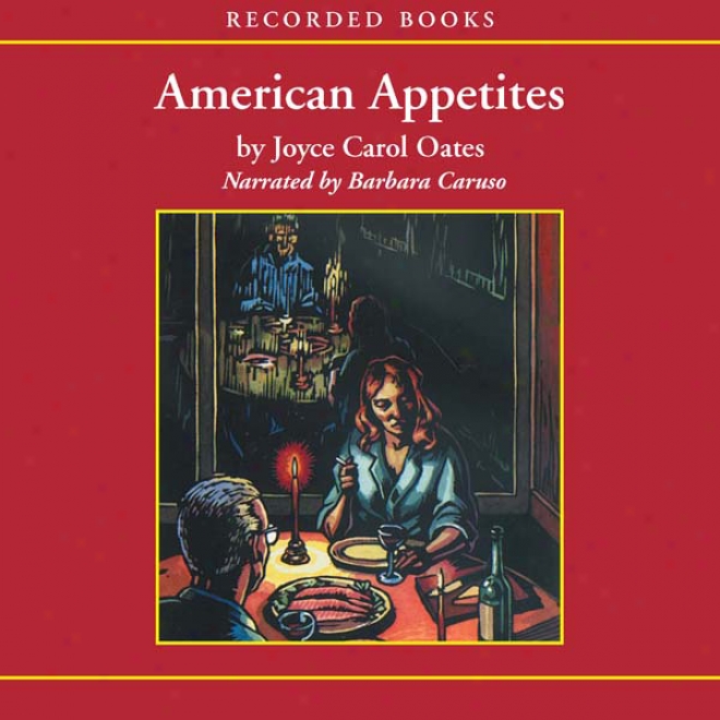 American Appetitse (unabridged)