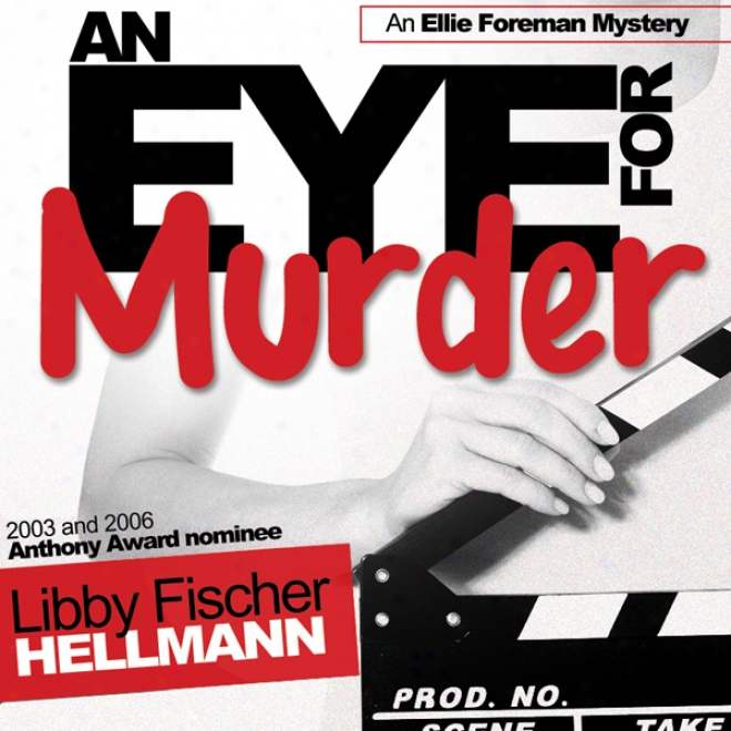 An Eye For Murder: An Ellie Foreman Mystery (unabridged)