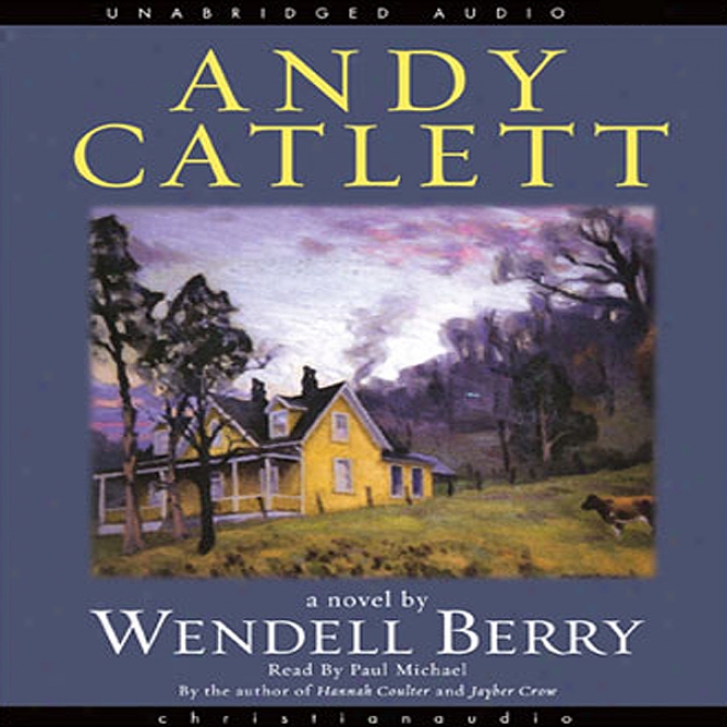 Andy Catlett: Early Travels: A Novel (unabridged)