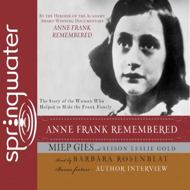 Anne Frank Remembered (unabridged)