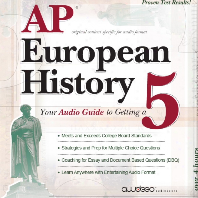 Ap European History 2009: Your Audio Guide To Acquisition A 5 (unabridged)