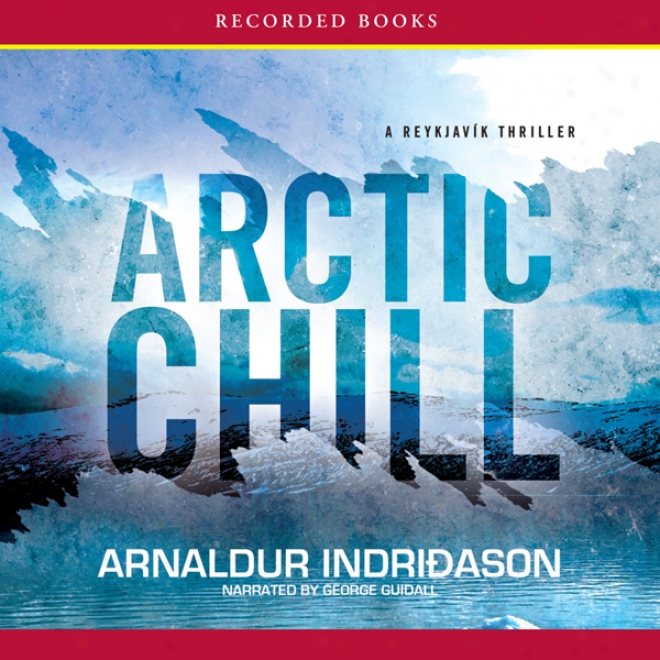 Arctic Chill (unabridged)