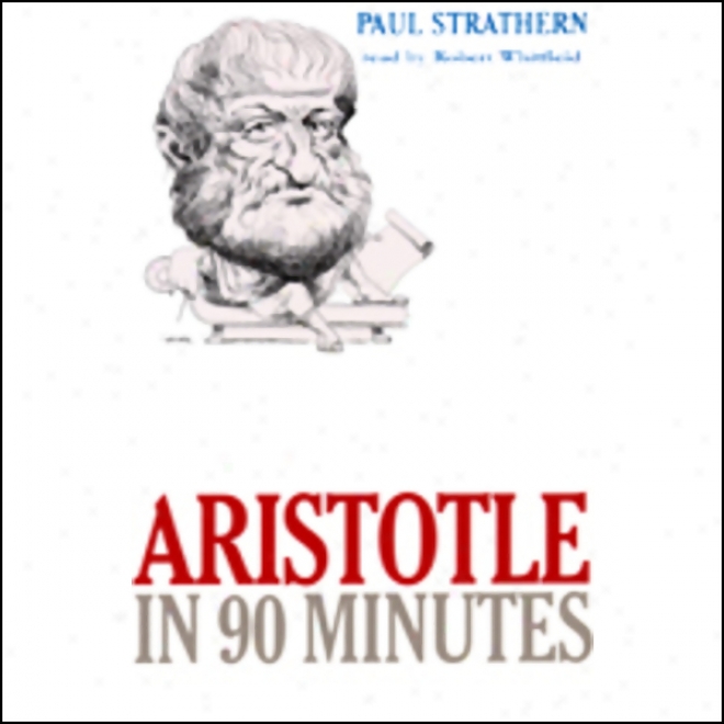 Aristotle In 90 Minutes