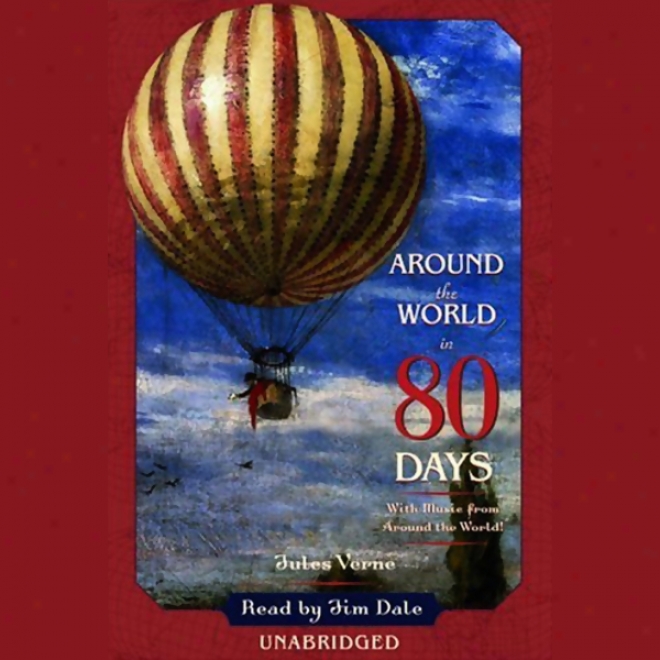Around The World In 80 Days (unabridged)