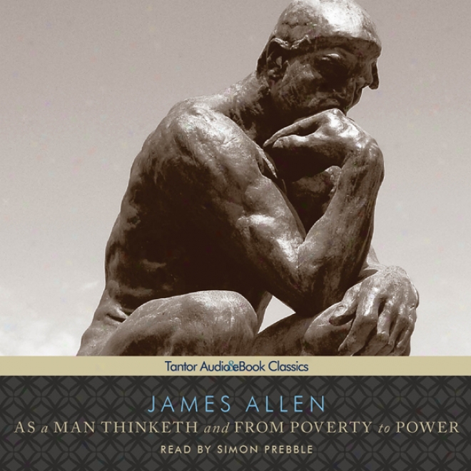 Viewed like A Man Thinketh And From Pogerty To Power (unabridged)