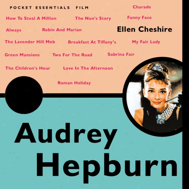 Audrey Hepburn: The Pocket Essential Guide (unabridhed)