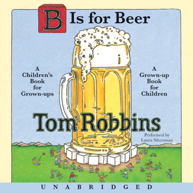 B Is For Beer (unabridged)