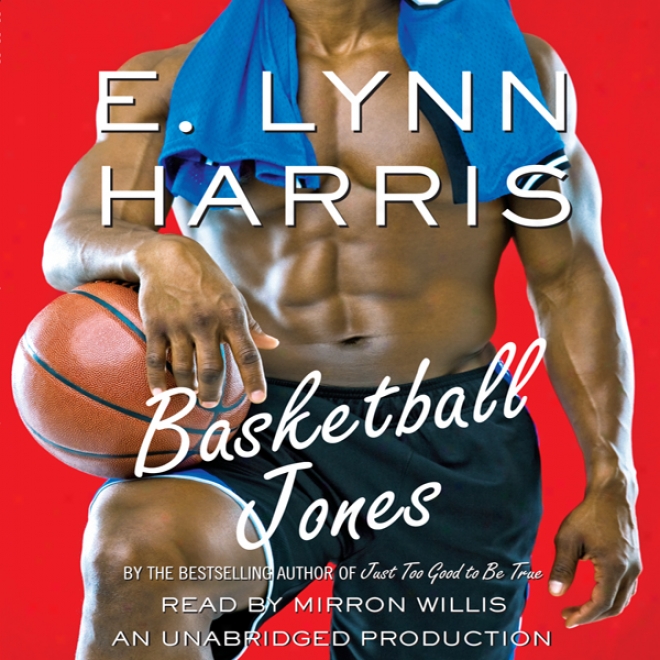 Basketball Jones (unabridged)