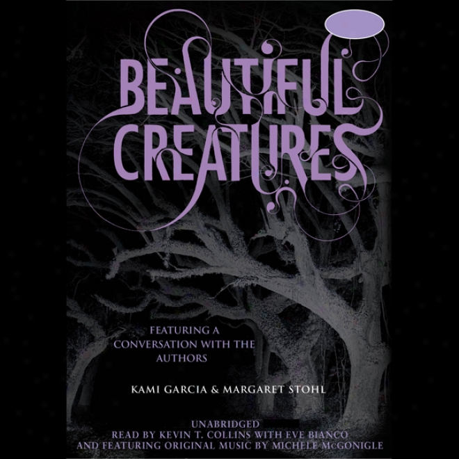 Beautiful Creatures (unabridged)