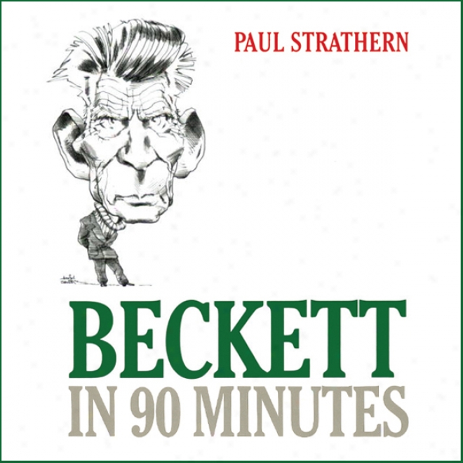 Beckett In 90 Minutes (unabridged)