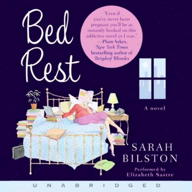 Bed Rest (unabridged)