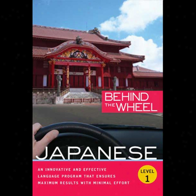 Behind The Wheel - Japanese 1 (unabridged)