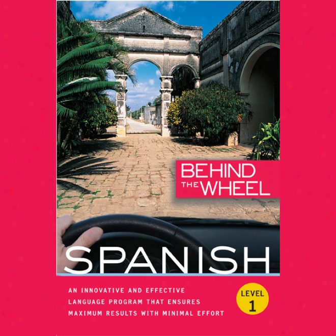 Behind The Wheel - Spanish 1 (unabridged)
