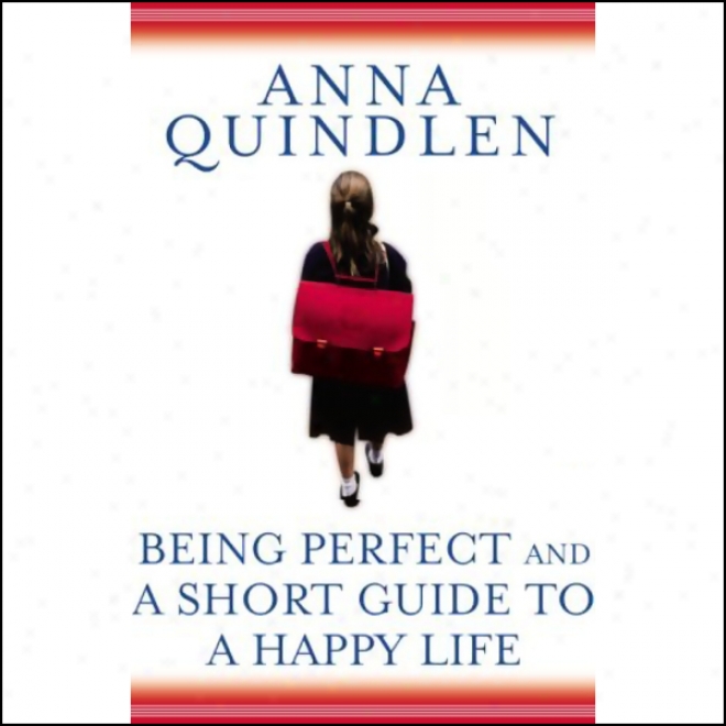 Sentient Perfect & A Short Guide To A Happy Life (unabridg3d)