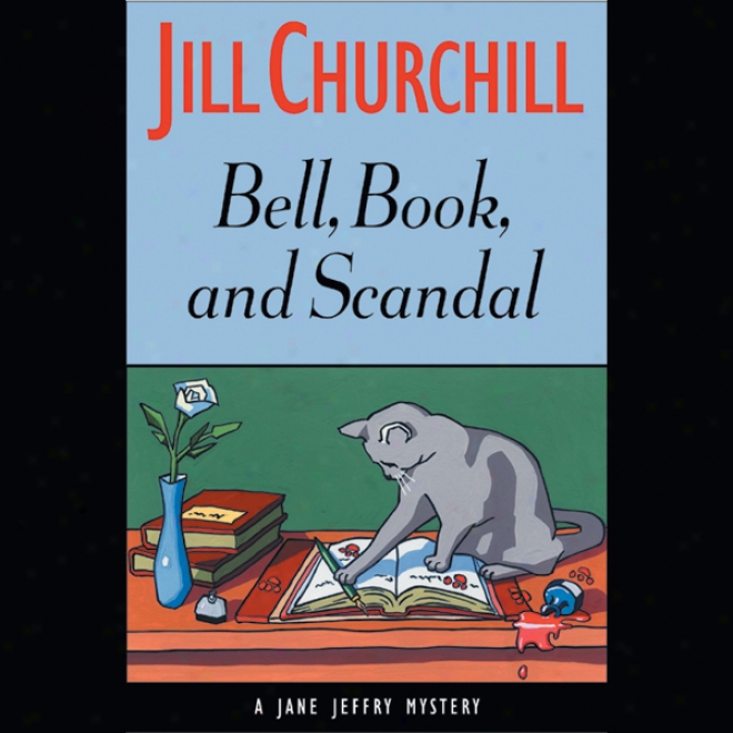 Bell, Book, And Scandal (unabridged)