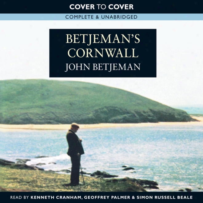 Betjeman's Cornwall (unabridged)