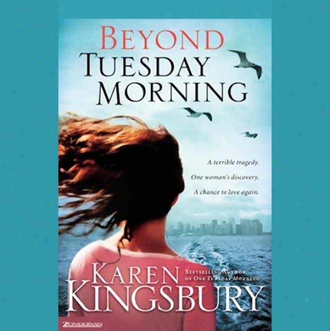 Beyond Tuesday Morning (unabridged)